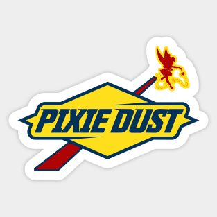 Pixie Dust is Fuel Sticker